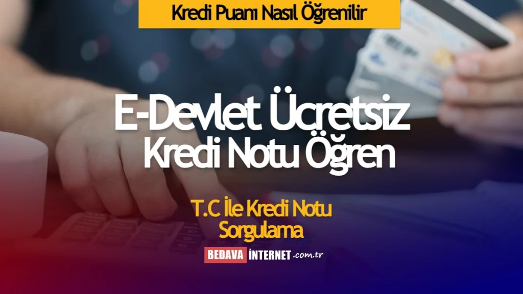 Kredi puanı nasıl öğrenilir