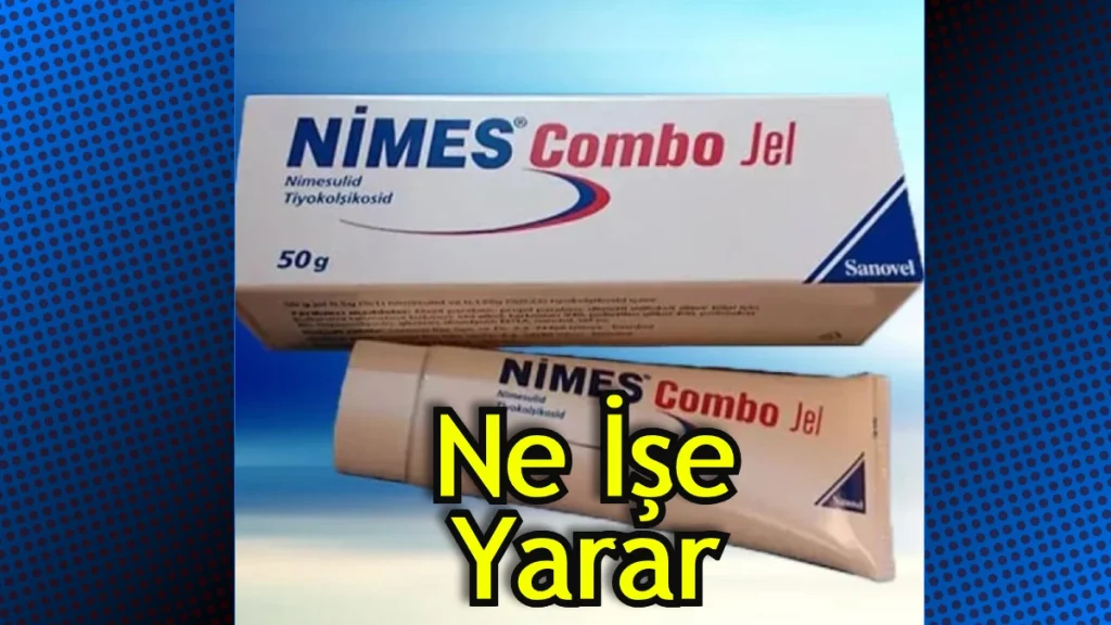 Nimes Nimesulid 100 mg 15 Tablet Ne İşe Yarar