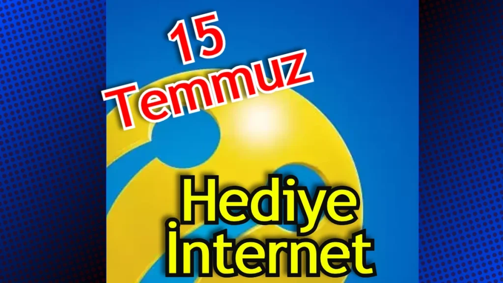 Turkcell 15 Temmuz Bedava İnternet 