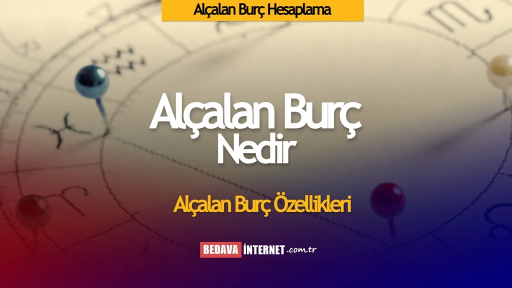 alçalan burç hesaplama