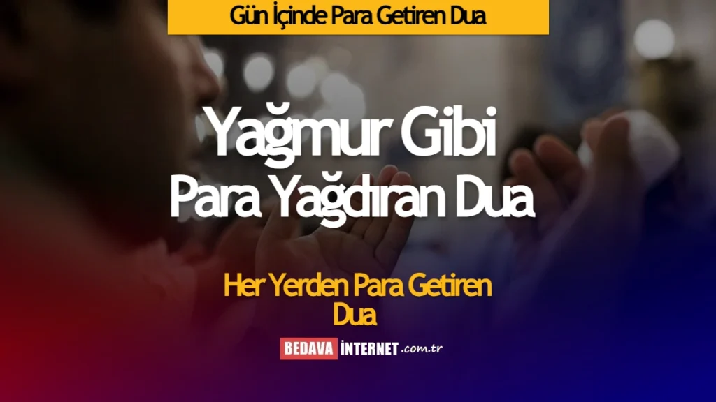 Gün içinde para getiren dua