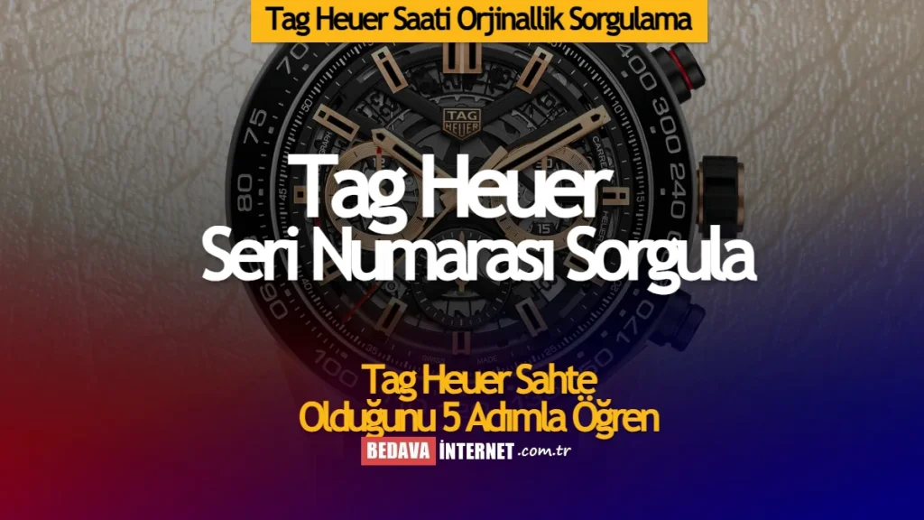 Tag Heuer saat orjinallik sorgulama