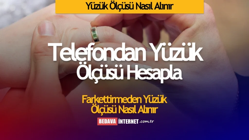 Yüzük ölçüsü nasıl alınır