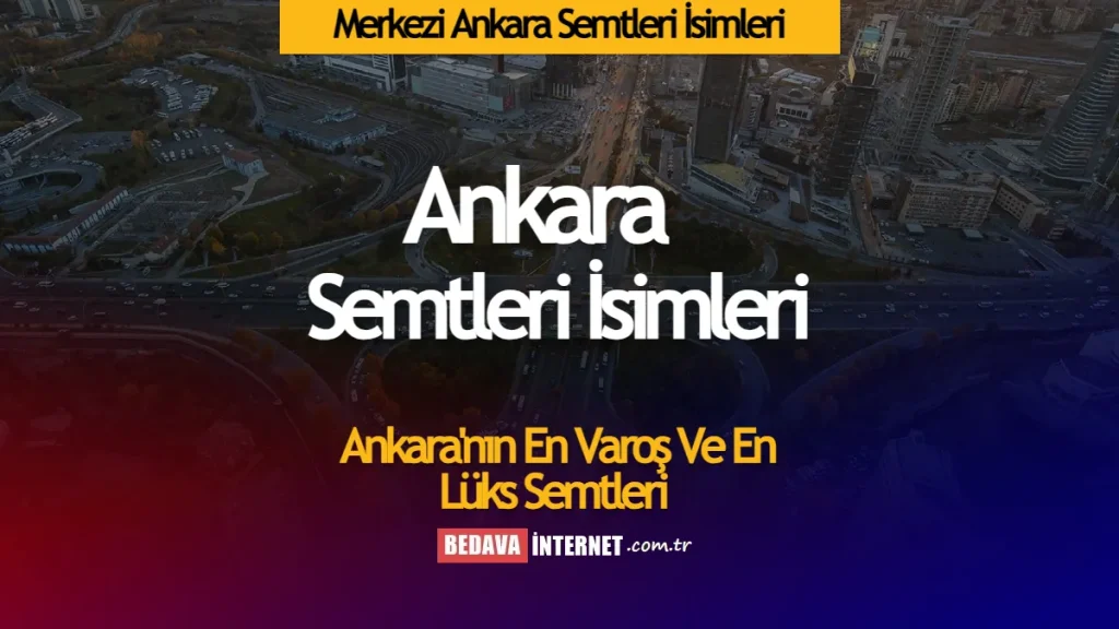 Ankara Semtleri