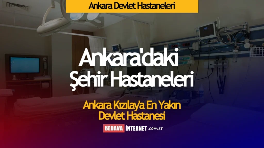 Ankara devlet hastaneleri