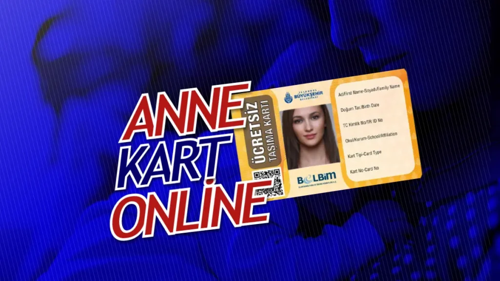 Anne Kart Başvuru