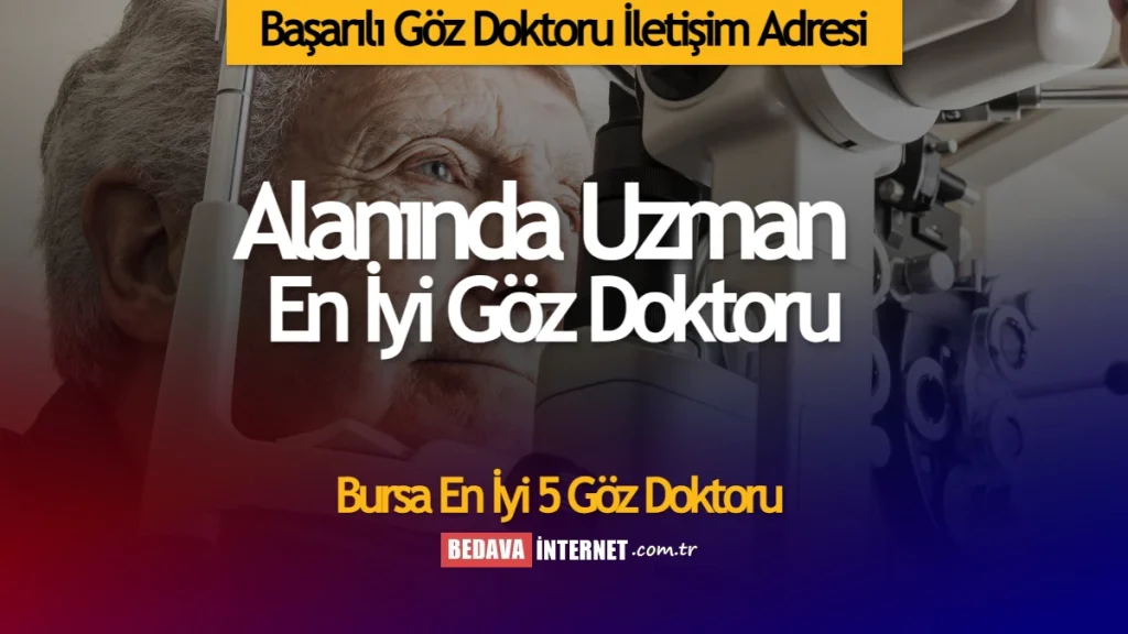 Bursa'da en iyi göz doktoru