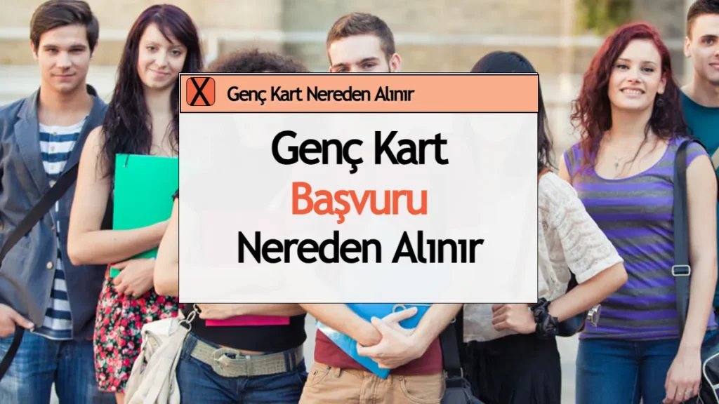 Gençlik Ve Spor Bakanlığı Genç Kart Başvuru