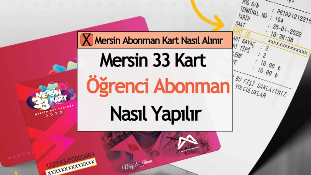 Mersin Abonman Kart Nasıl Alınır