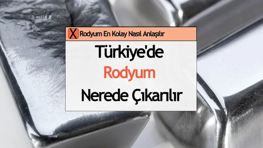 rodyum metali nasıl anlaşılır