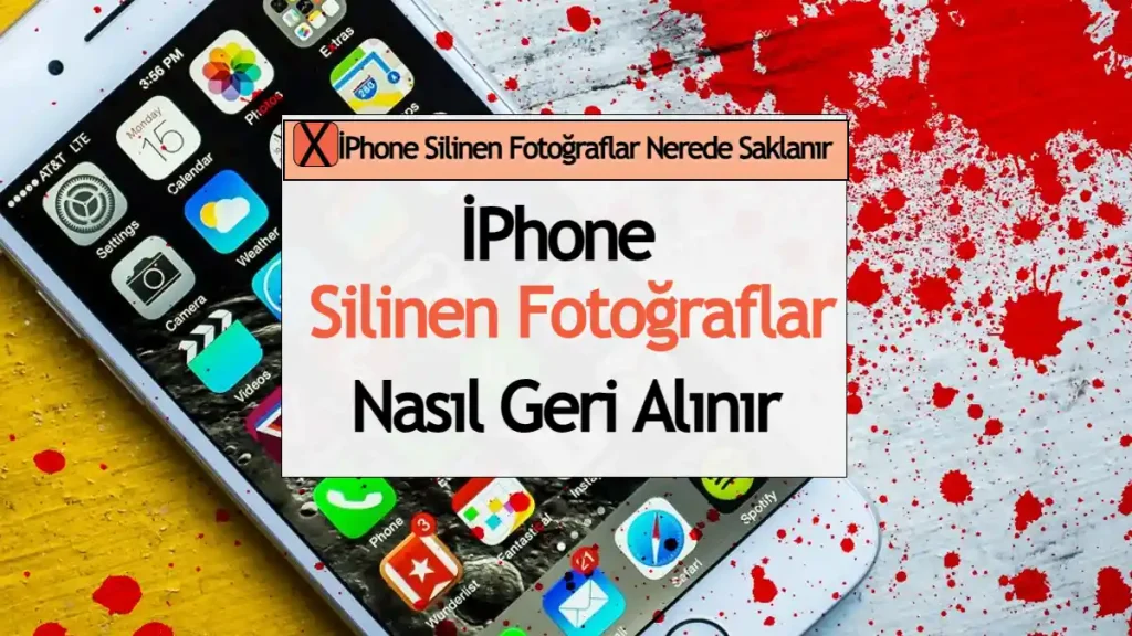 İPhone Silinen Fotoğraflar Nasıl Geri Alınır