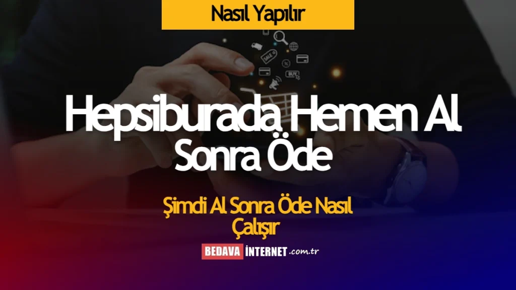 Şimdi Al Şubatta Öde Nasıl Yapılır