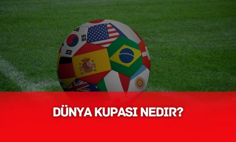 Dünya Kupası Nedir - Bedava İnternet